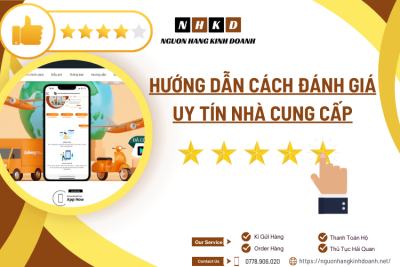 Hướng dẫn Cách thức Đánh giá Uy tín Nhà cung cấp